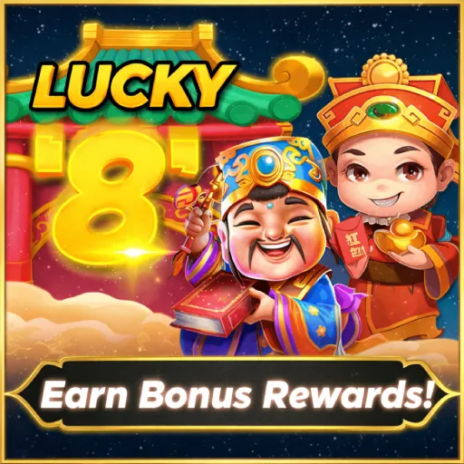 Lucky 8 earn bonus rewards